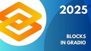 🔥Mastering Blocks in Gradio: 2025 Ultimate Guide!