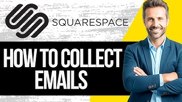 How to Collect Emails on Squarespace | Full Tutorial 2025
