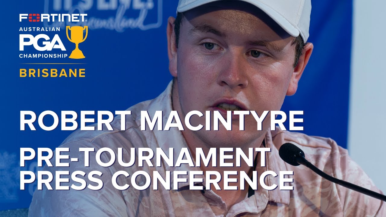 Robert MacIntyre PreTournament Press Conference 2023 Aus PGA