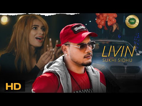valentine-song-|-livin-|-sukhi-sidhu-|-punjabi-song-|-new-song-|-geet-|-punjabi-gane-|-love-songs