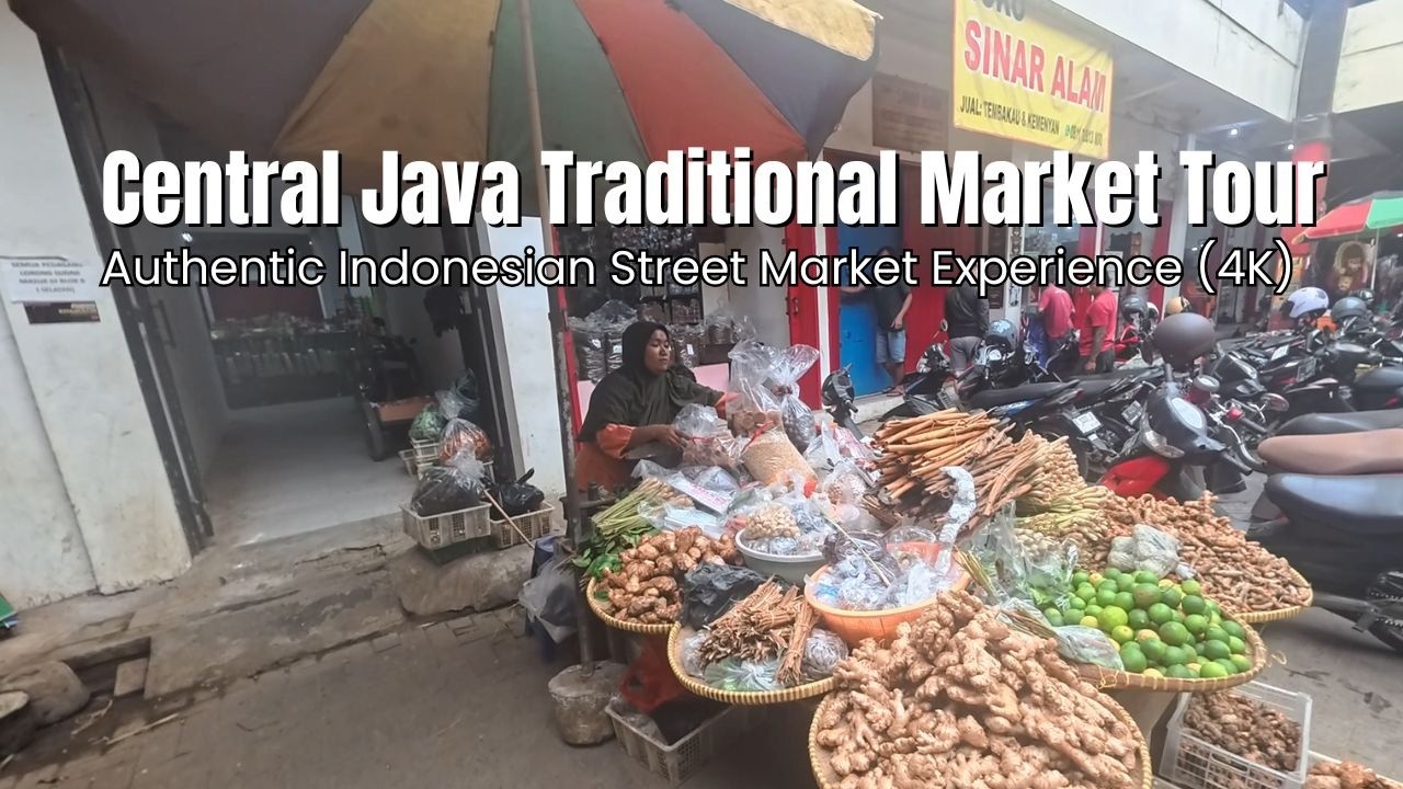 Central Java Traditional Market Tour 🇮🇩 | Authentic Indonesian Street Market Experience (4K)