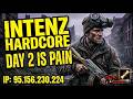 Everything is Getting Worse! Day 2:  | DayZ Intenz Hardcore 🎯Road to 100 Subs🎯(P)