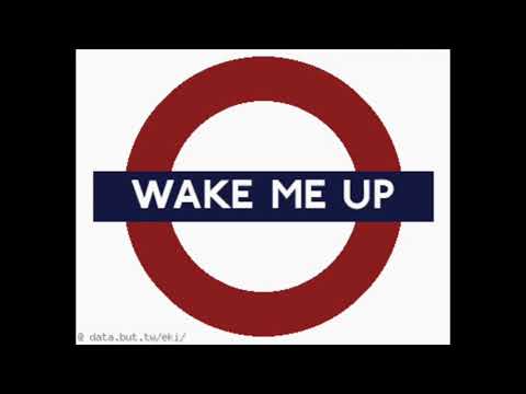 【Train melody】Wake Me Up（Avicii ）