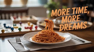 The Dinner Dilemma: How to Feed the Family and Still Have Time for Your Dreams