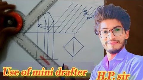 Use of mini drafter in engineering drawing