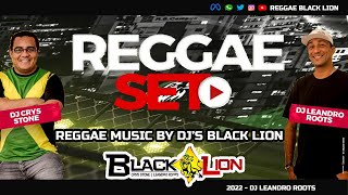 Reggae BLACK LION | Reggae Set 13 / 2022