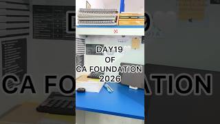 Day 19 of ca foundation|#camotivation #success #study #icaistudents #minivlog #viralvideo #ytshorts