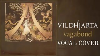 Vildhjarta - Vagabond - Vocal Cover