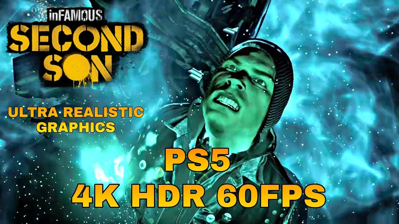 inFAMOUS Second Son In 2022 Ultra High Realistic Graphics [4K HDR 60FPS] PS5