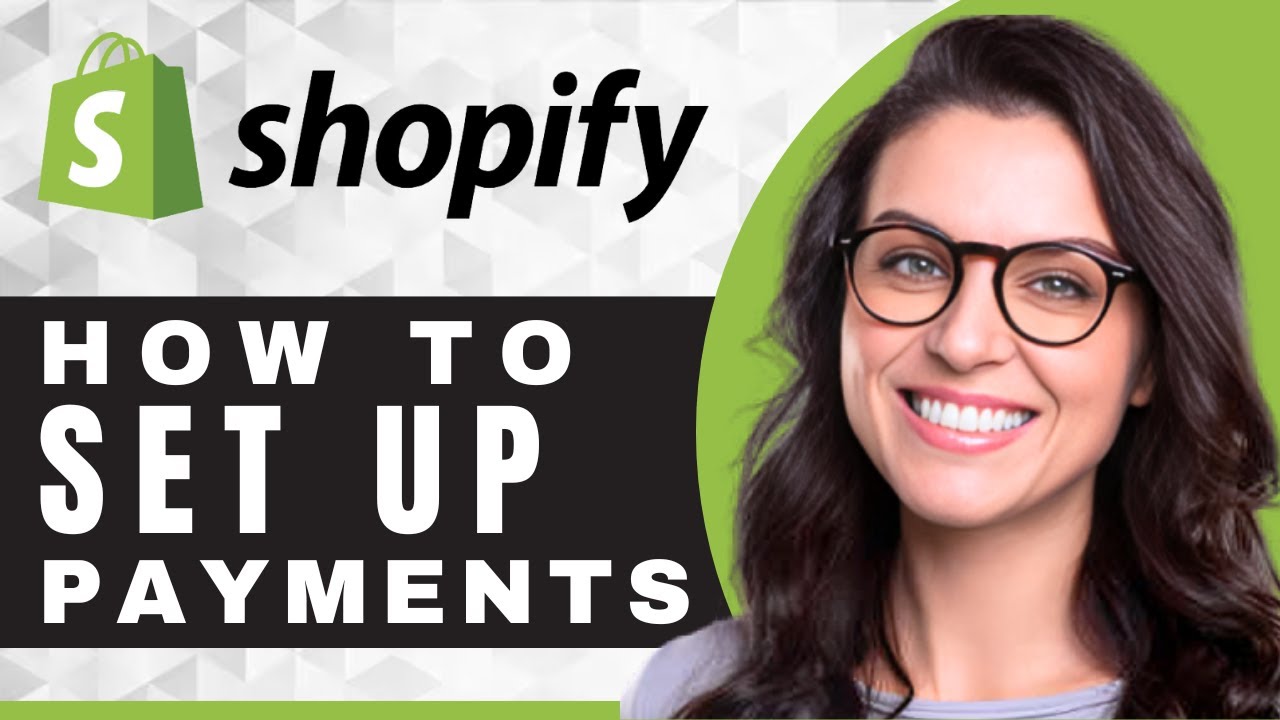 How to Set Up Payments in Shopify | Shopify Tutorial (2025) - YouTube