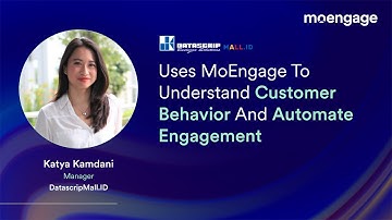 DatascripMall.ID Uses MoEngage To Understand Customer Behavior And Automate Engagement