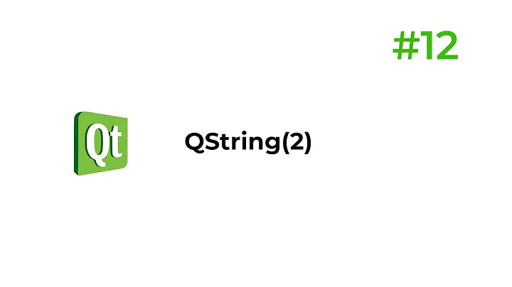 C++ Qt 12 - QString(2)