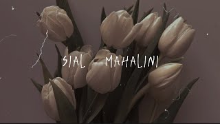 Sial - Mahalini Lyric