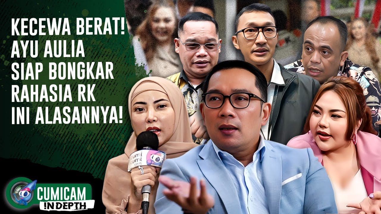 Merasa Dihianati! Ayu Aulia Ancam Bongkar Rahasia Ridwan Kamil Tentang Lisa Mariana! | INDEPTH