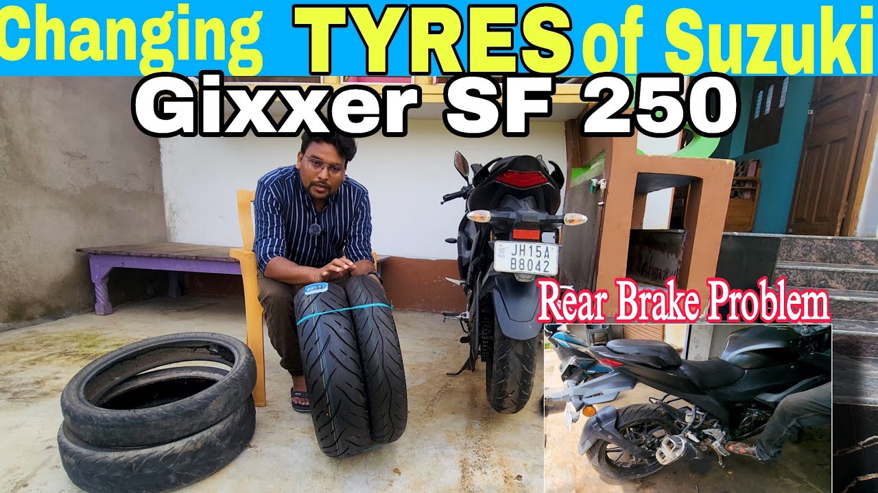 Changing Tyres Of Suzuki Gixxer Sf 250. Rear Brake Problem Solved🥰