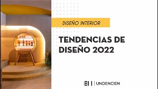 TENDENCIAS DE DECORACION 2022