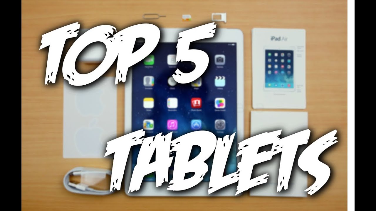TOP 10 Best Tablets to buy in 2017 ★ Best Tablets ★ Tablets YouTube