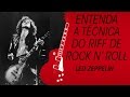 A técnica usada por Jimmy Page em "Rock n' Roll" (Led Zeppelin)