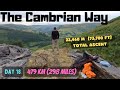 18. The Cambrian Way. Wild Bivvy bag camping. Chance of Thunder and lightning. Overgrown steep route