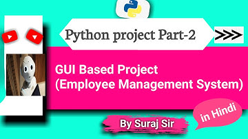 GUI Based Project Part-2(Employee Management System)  |pythonforbeginners|python full course inhindi