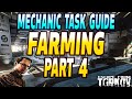 Farming Part 4 - Mechanic Task Guide - Escape From Tarkov