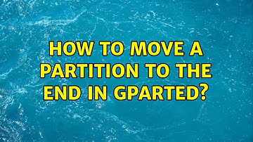 How to move a partition to the end in gparted? (2 Solutions!!)