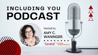 e027. Disability Inclusion w/John Samuel (#IncludingYouPodcast)
