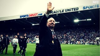 Newcastle United | The Rafalution (16/17 & 17/18 Review)