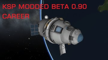 KSP Beta Modded Career EP9 - Vostok 2 historical
