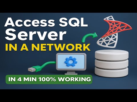 How to Access SQL Server from Another Computer on Same Network (2025) | Step-by-Step Guide