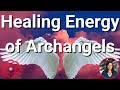 Healing energy of archangels  