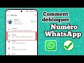 🔓 Comment débloquer votre numéro WhatsApp bloqué en 2025 📱 | Guide étape par étape