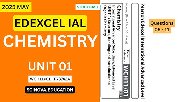 Edexcel IAL - Chemistry - 2025 May - Unit 01 - Questions 05 to 11