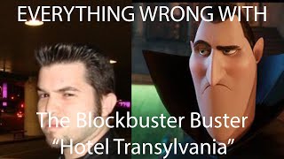 Everything Wrong With The Blockbuster Buster: Hotel Transylvania in 10th Anniversary Minutes