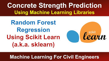 Concrete Strength Prediction Using ML Libraries: Random Forest Regression using sklearn