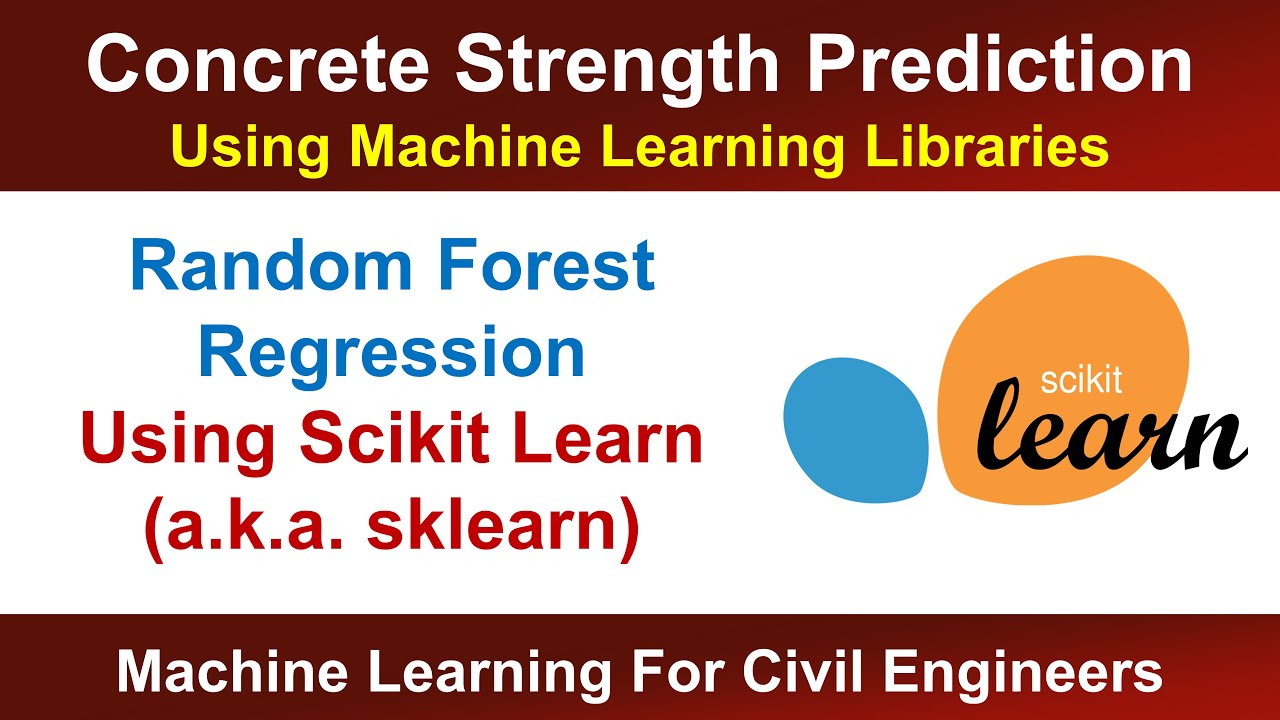Concrete Strength Prediction Using ML Libraries: Random Forest ...