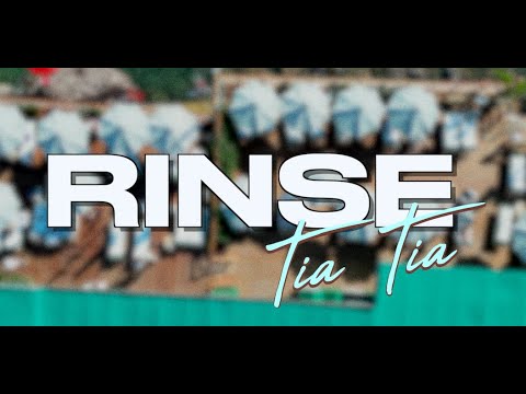 Rinse - Tia Tia [Official Lyric Video]