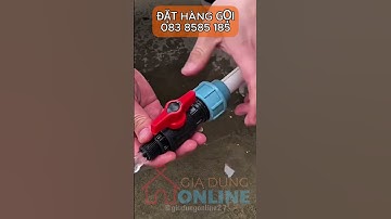 BỘ NỐI NHANH ỐNG NƯỚC KHÔNG CẦN MÁY HÀN ỐNG