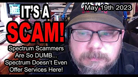 IT'S A SCAM! Spectrum Scammers Are So DUMB... Spectrum Doesn't Even Offer Services In My Town!