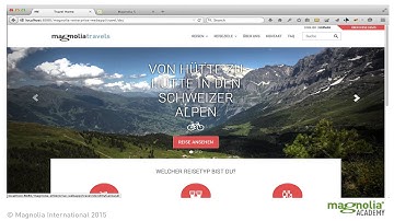 Magnolia Travels demo - Key Features of Magnolia Part 1