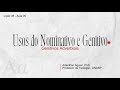 Lição 08 - Aula 05 - Genitivos adverbiais | Grego intermediário