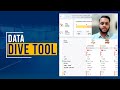 Data dive tool  a practical demonstration  enablers