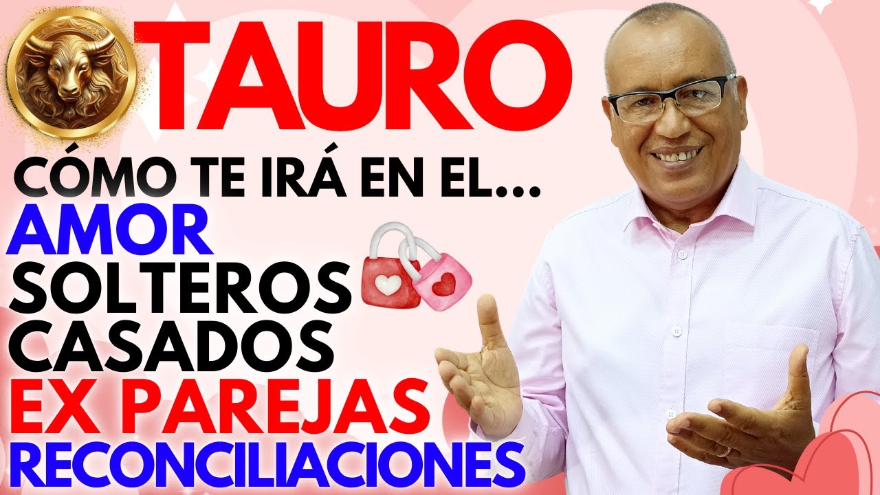TAURO...INCREIBLE pero REAL en pocos días LO QUE TE PASARÁ en el AMOR ...