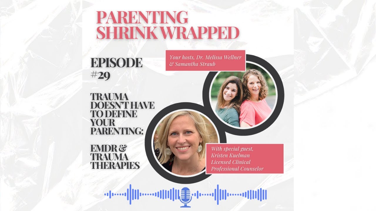 Trauma Doesn’t Have to Define Your Parenting with Kristen Keuleman
