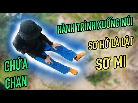 Video NÚI CHỨA CHAN - GIA LÀO [P2]: HÀNH TRÌNH XUỐNG NÚI -... - youtube