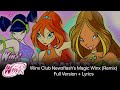 Winx Club Newsflash&#39;s Magic Winx (Remix) - Full Version with Lyrics