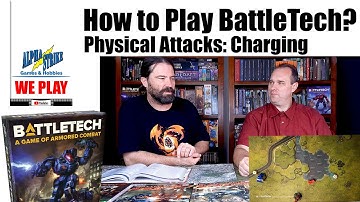 How To Play BattleTech: Charging