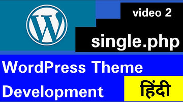 single.php (code) | WordPress Theme Development - Video 2
