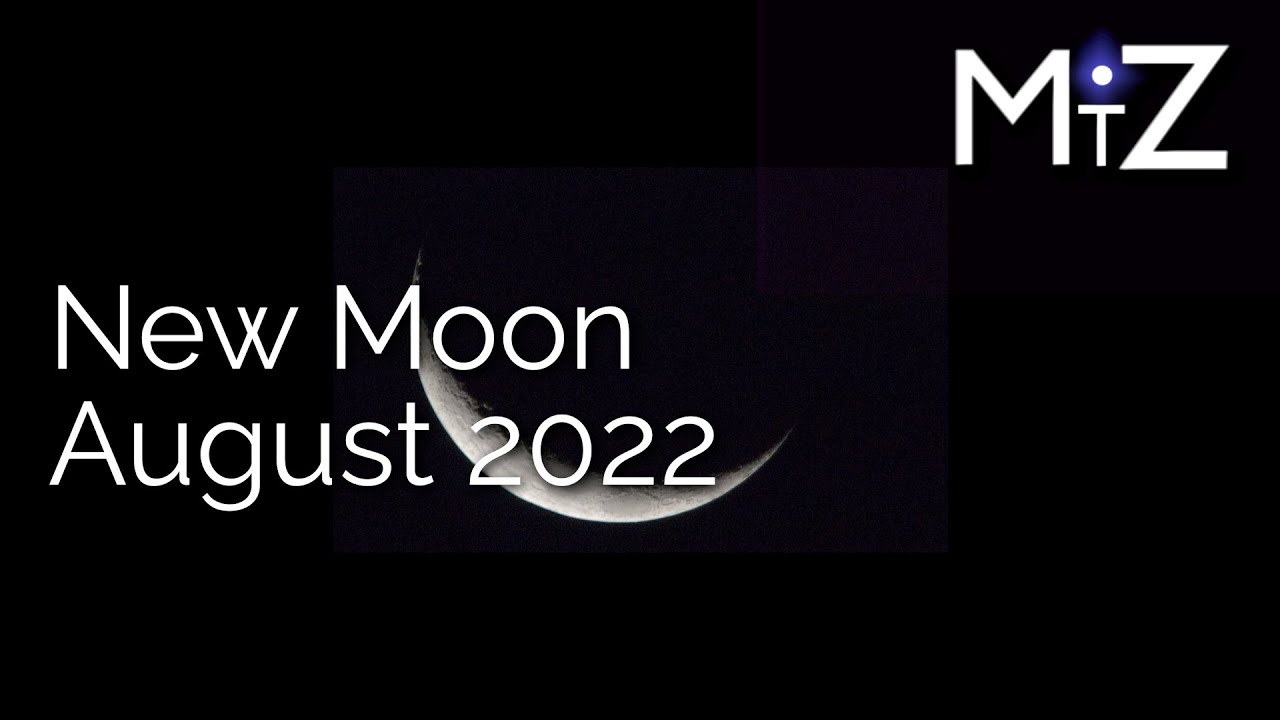 New Moon Saturday August 27th 2022 - True Sidereal Astrology
