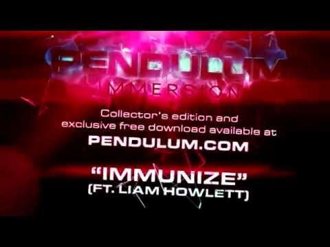 Pendulum   Immersion   07   Immunize featuring Liam Howlett